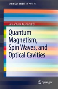 cover of the book Quantum Magnetism, Spin Waves, and Optical Cavities