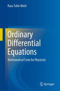 cover of the book Ordinary Differential Equations: Mathematical Tools for Physicists