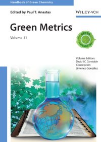 cover of the book Handbook of Green Chemistry volume 11: Green Metrics