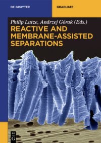 cover of the book Reactive and membrane-assisted separations