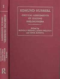 cover of the book Edmund Husserl : critical assessments of leading philosophers. Volume 2 Cutting edge : phenomenological method, philosophical logic, ontology, and philosophy of science