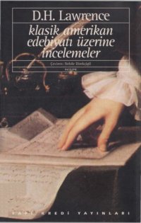 cover of the book Klasik Amerikan Edebiyatı Üzerine İncelemeler