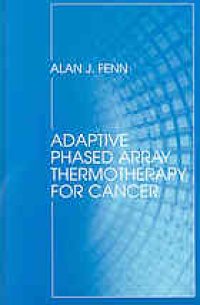 cover of the book Adaptive phased array thermotherapy for cancer