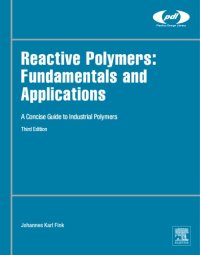 cover of the book Reactive polymers fundamentals and applications : a concise guide to industrial polymers