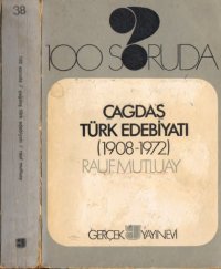 cover of the book 100 Soruda Çağdaş Türk Edebiyatı 1908 - 1972