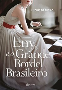 cover of the book Eny e o grande bordel brasileiro