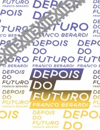 cover of the book Depois do Futuro