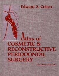 cover of the book Atlas Of Cosmetic And Reconstructive Periodontal Surgery