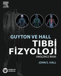 cover of the book Guyton ve Hall Tıbbi Fizyoloji