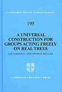 cover of the book A universal construction for groups acting freely on real trees