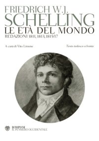 cover of the book Le età del mondo. Redazioni 1811, 1813, 1815/17