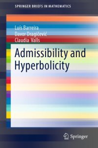 cover of the book Admissibility and hyperbolicity