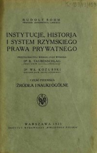 cover of the book Instytucje, historja i system rzymskiego prawa prywatnego