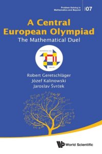 cover of the book A Central European Olympiad: The mathematical duel