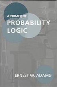 cover of the book A primer of probability logic