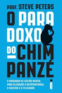 cover of the book O paradoxo do Chimpanzé