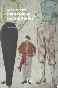 cover of the book Pantolonun Politik Tarihi