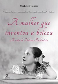 cover of the book A mulher que inventou a beleza