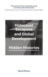 cover of the book Holocaust Escapees and Global Development: Hidden Histories