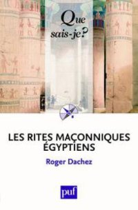 cover of the book Les rites maçonniques égyptiens