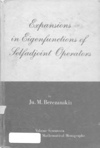 cover of the book Expansions in eigenfunctions of selfadjoint operators