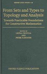 cover of the book From Sets and Types to Topology and Analysis: Towards practicable foundations for constructive mathematics