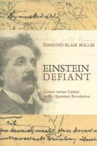 cover of the book Einstein defiant: genius versus genius in the quantum revolution