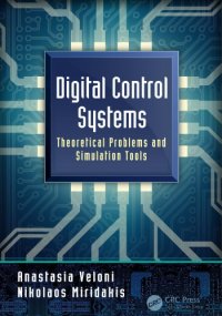 cover of the book Digital control systems. Theoretical problems and simulation tools