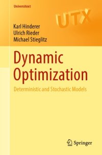 cover of the book Dynamic optimization. Deterministic and stochastic models