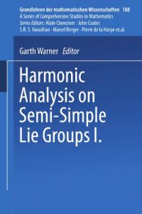 cover of the book Harmonic analysis on semi-simple Lie groups I