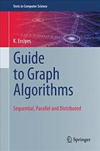 cover of the book Guide to graph algorithms. Sequential, parallel and distributed