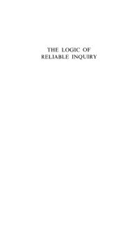 cover of the book Logic of Reliable Inquiry. Logic and Computation in Philosophy, The