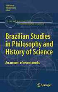 cover of the book Brazilian Studies in Philosophy and History of Science: an account of recent works