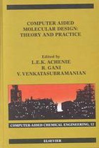 cover of the book Computer aided molecular design: theory and practice