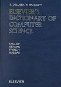 cover of the book Elsevier's dictionary of computer science in English, German, French and Russian