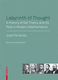 cover of the book Labyrinth of thought: A history of set theory and its role in modern mathematics