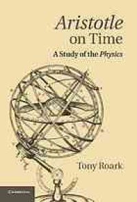 cover of the book Aristotle on time: a study of the physics