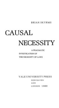 cover of the book Causal necessity: A pragmatic investigation of the necessity of laws