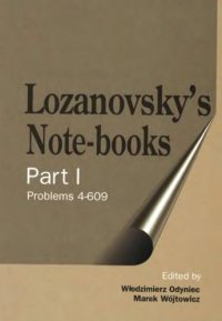 cover of the book Lozanovsky's note-books. Pt. 1 Problems 4-609