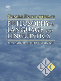 cover of the book Concise Encyclopedia of Philosophy of Language and Linguistics