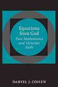 cover of the book Equations from God: pure mathematics and victorian faith