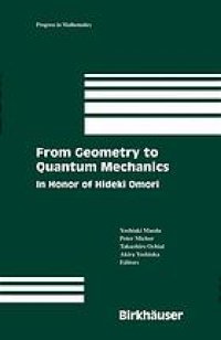 cover of the book From geometry to quantum mechanics: in honor of Hideki Omori