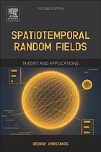 cover of the book Spatiotemporal random fields: theory and applications