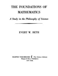 cover of the book The foundations of mathematics: A study in the philosophy of science