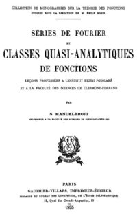 cover of the book Séries de Fourier et classes quasi analytiques de fonctions