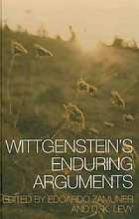 cover of the book Wittgenstein's enduring arguments