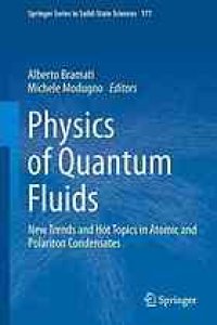 cover of the book Physics of Quantum Fluids New Trends and Hot Topics in Atomic and Polariton Condensates