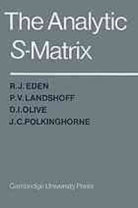 cover of the book The analytic S-matrix