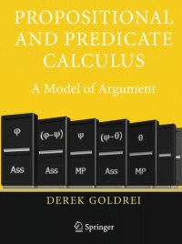 cover of the book Propositional and predicate calculus: a model of argument