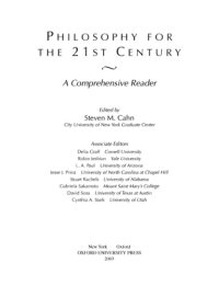 cover of the book Philosophy for the 21st century: a comprehensive reader